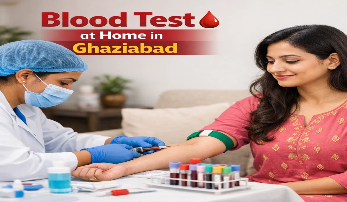 Blood test at home in Ghaziabad